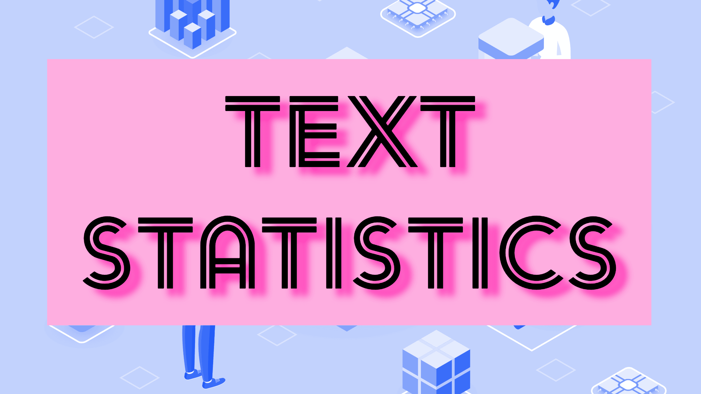 Text Statistics